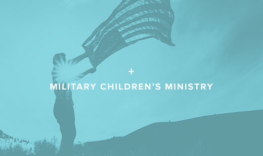 Military Children’s Ministry